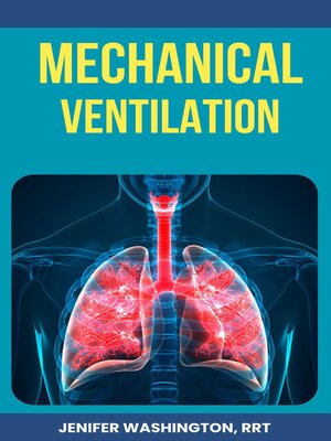 cover image of Respiratory Mechanical Ventilation